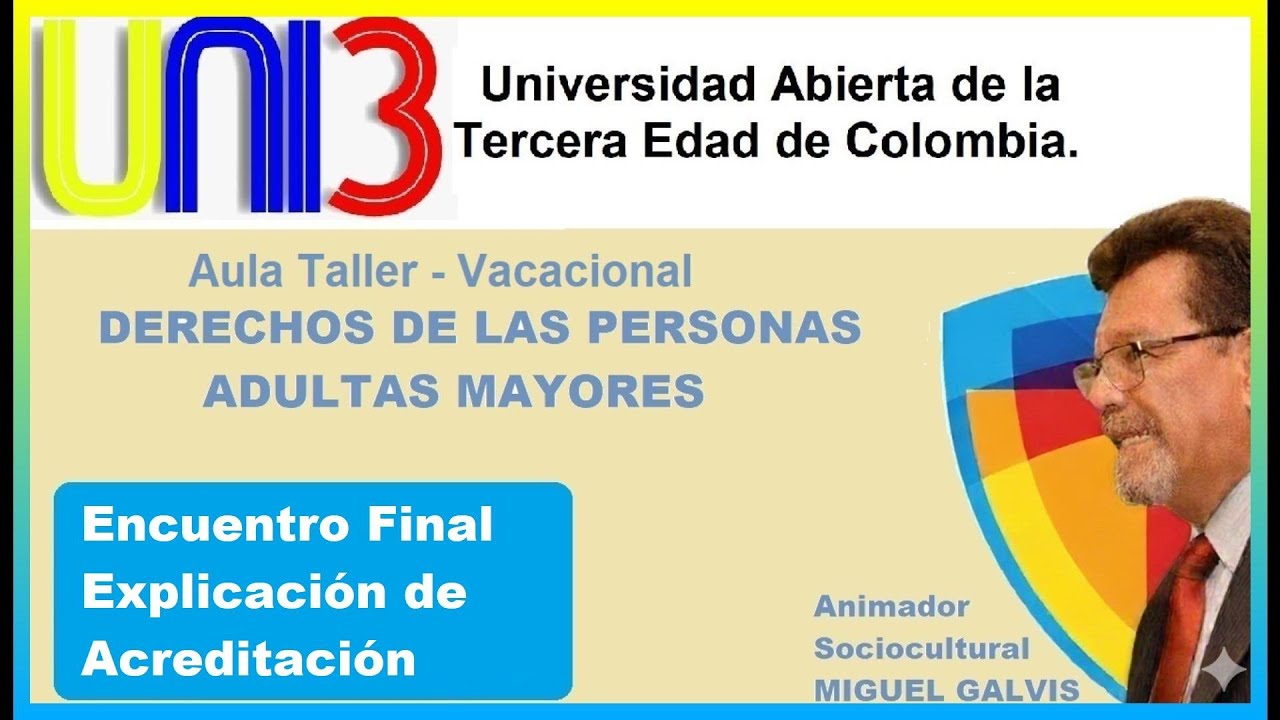 33. Encuentro Final Explicación de Acreditación