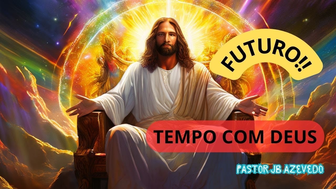 Tempo Com Deus #Futuro Jeremias 29:11,  tome posse das bênçãos, Jesus já liberou   Pastor JB Azevedo