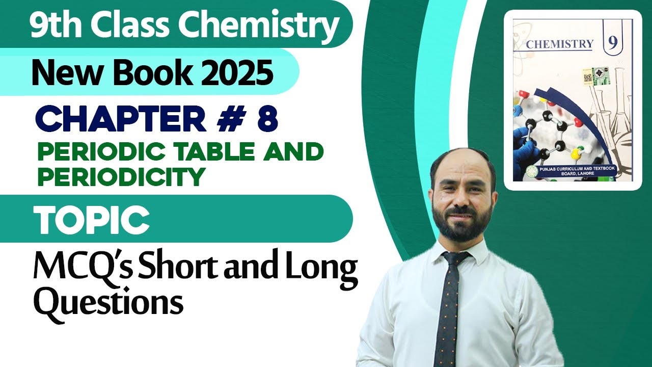 9th Class Chemistry Chapter 8 | Exercise MCQ's Short and long Questions | New Book 2025
