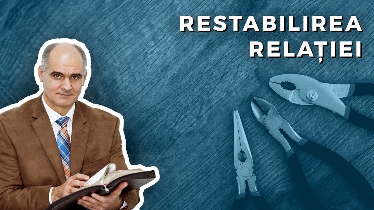 Cum să restabilești relația cu Dumnezeu? Pastor Vasile Filat