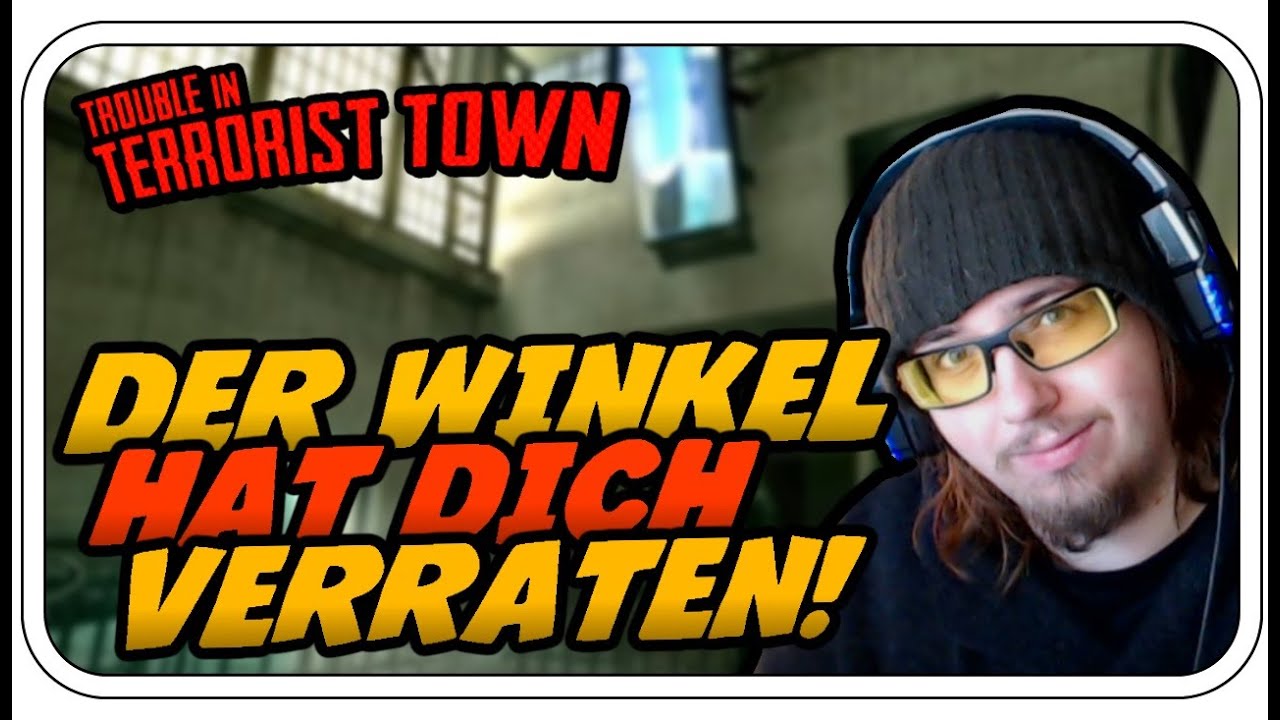 DER WINKEL HAT DICH VERRATEN! - TROUBLE IN TERRORIST TOWN - Let's Play TTT - Dhalucard