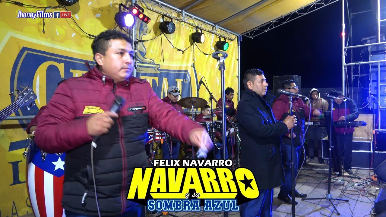 PASE LO QUE PASE - GOZAS LA VIDA...(D.R.) FELIX NAVARRO Y SOMBRA AZUL en 4K / HUANCAYO 2019