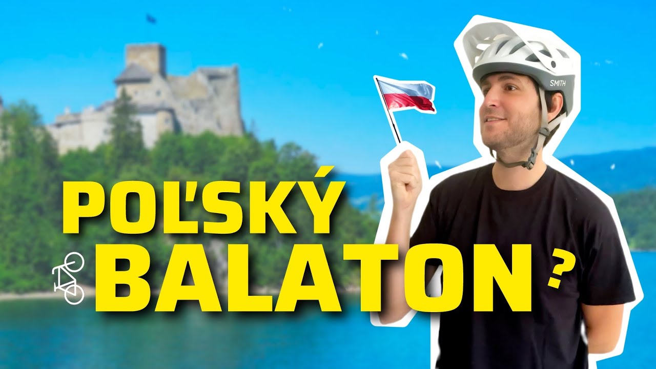 Poľský Balaton na našej hranici : Czorsztynske jazero dookola na bicykli