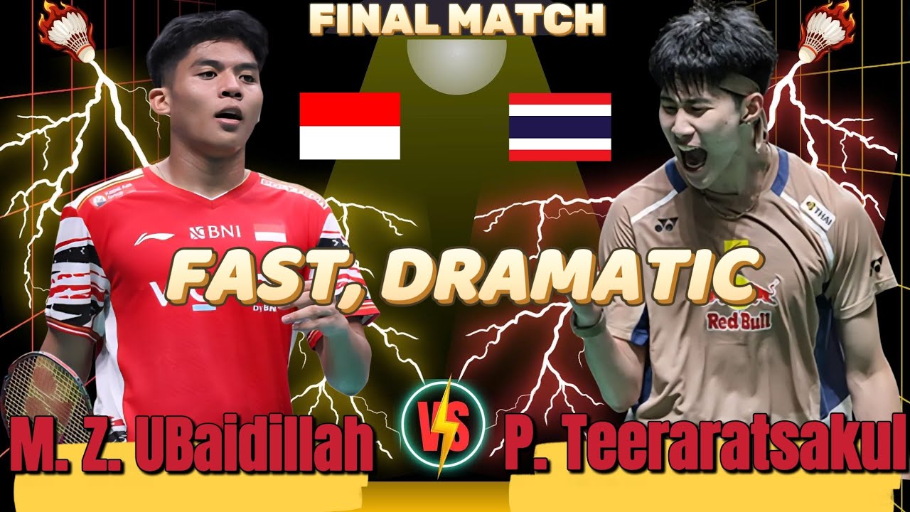 🔥 FAST, DRAMATIC 🔥 M.Z. Ubaidillah (INA) vs P. Teeraratsakul (THA) | Full Score | Full HD 1080p