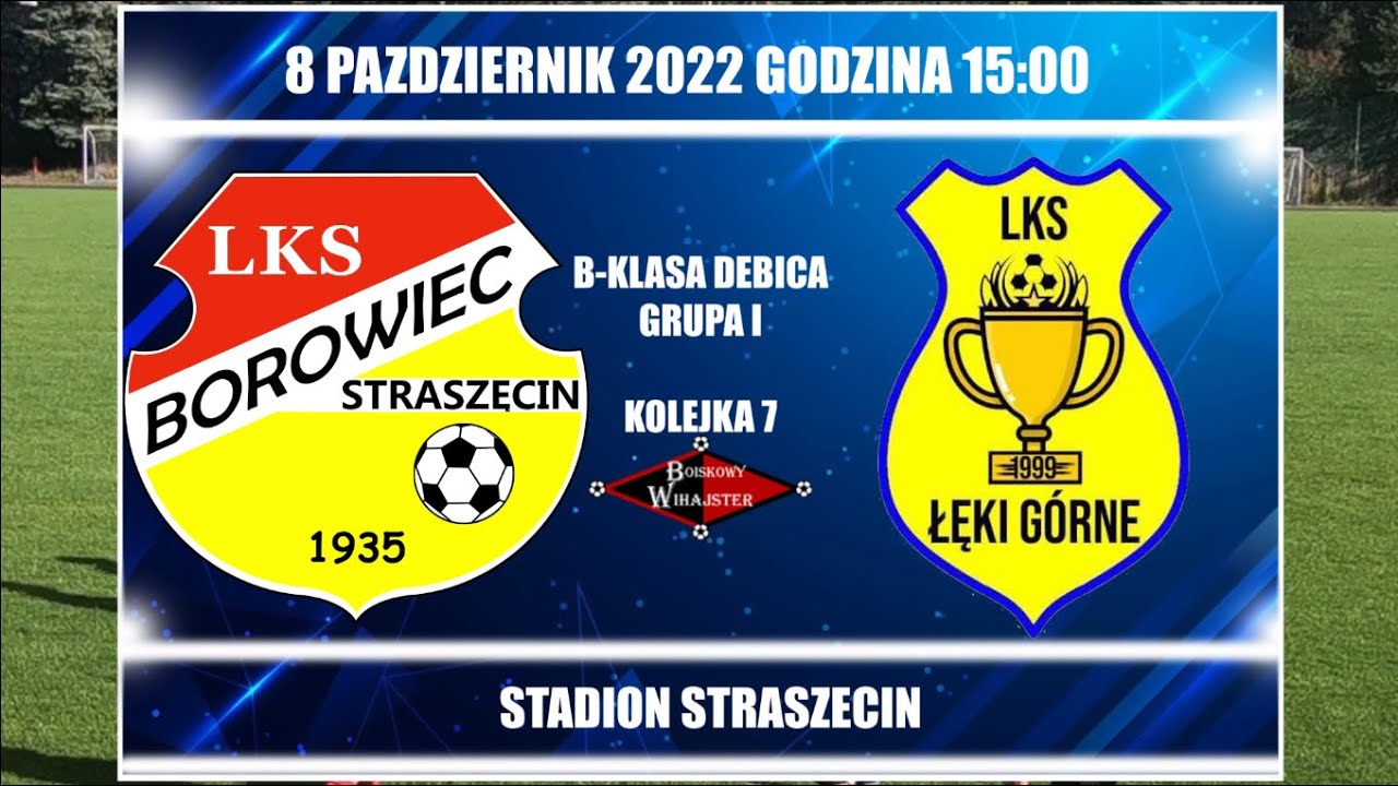 Borowiec Straszęcin - LKS Łęki G&oacute;rne 1:3 oficjalny skr&oacute;t - BOISKOWY WIHAJSTER