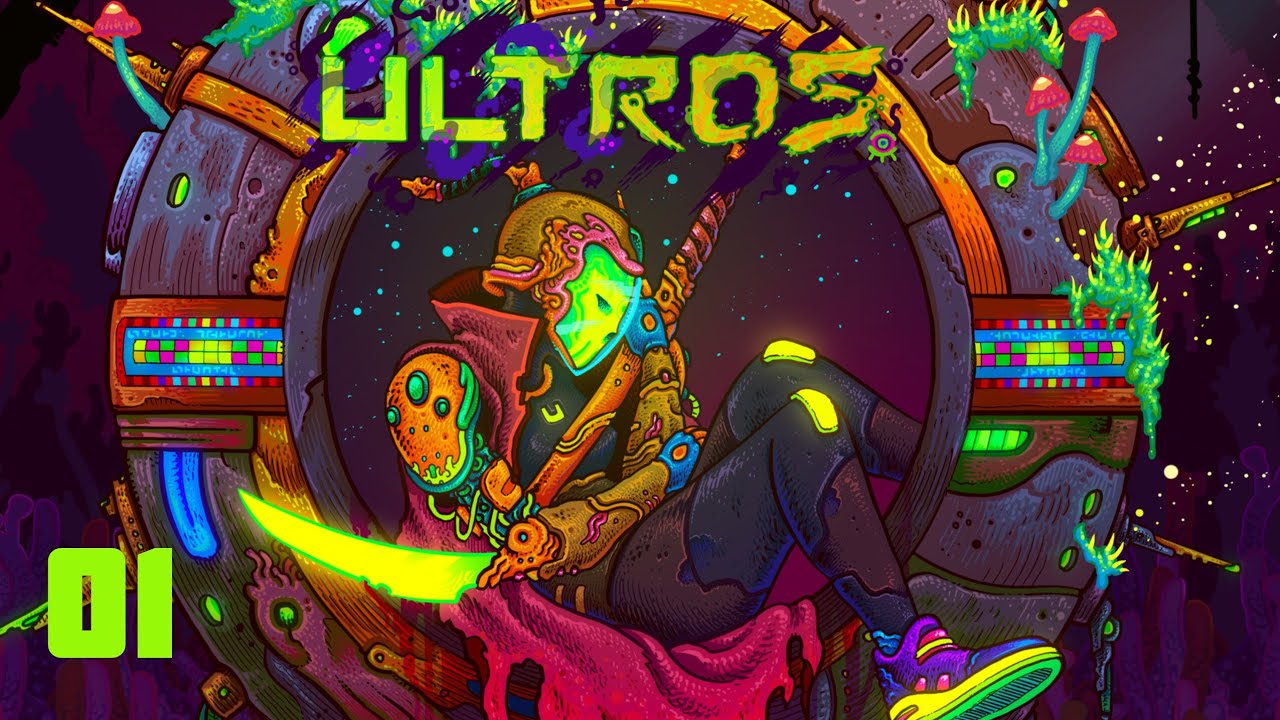 ULTROS - Playthrough 01