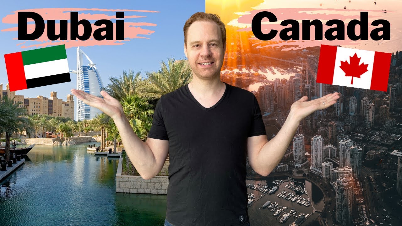 Living in Dubai vs Canada (What's The Difference in Feeling?)