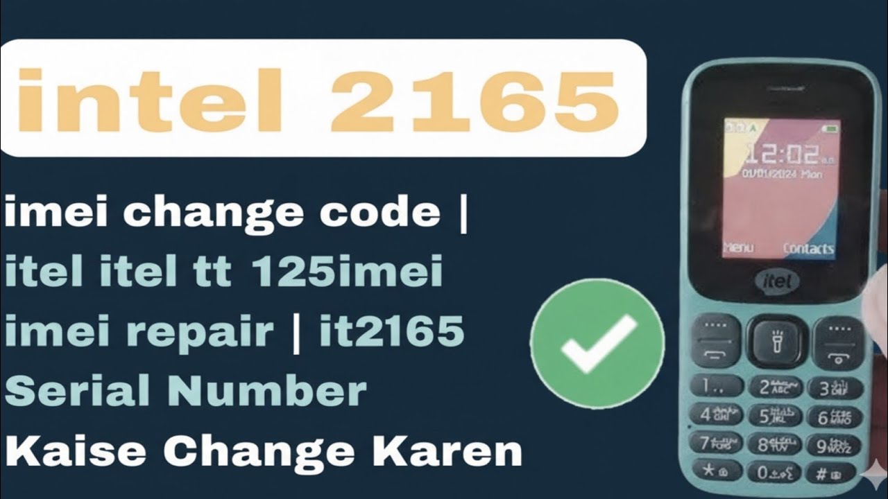 itel 2165 imei change code | itel it2165 imei repair | it2165 Serial Number Kaise Change Karen