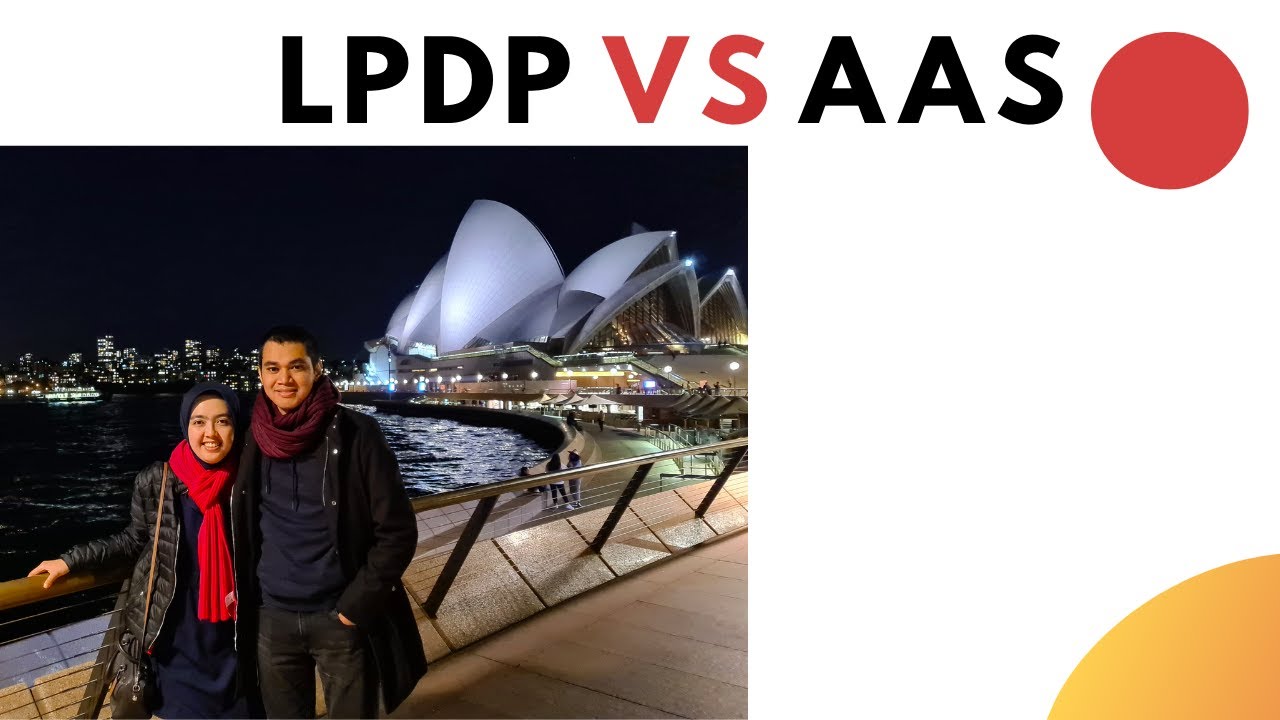 Beasiswa LPDP vs AAS (InspiraTalk 21)