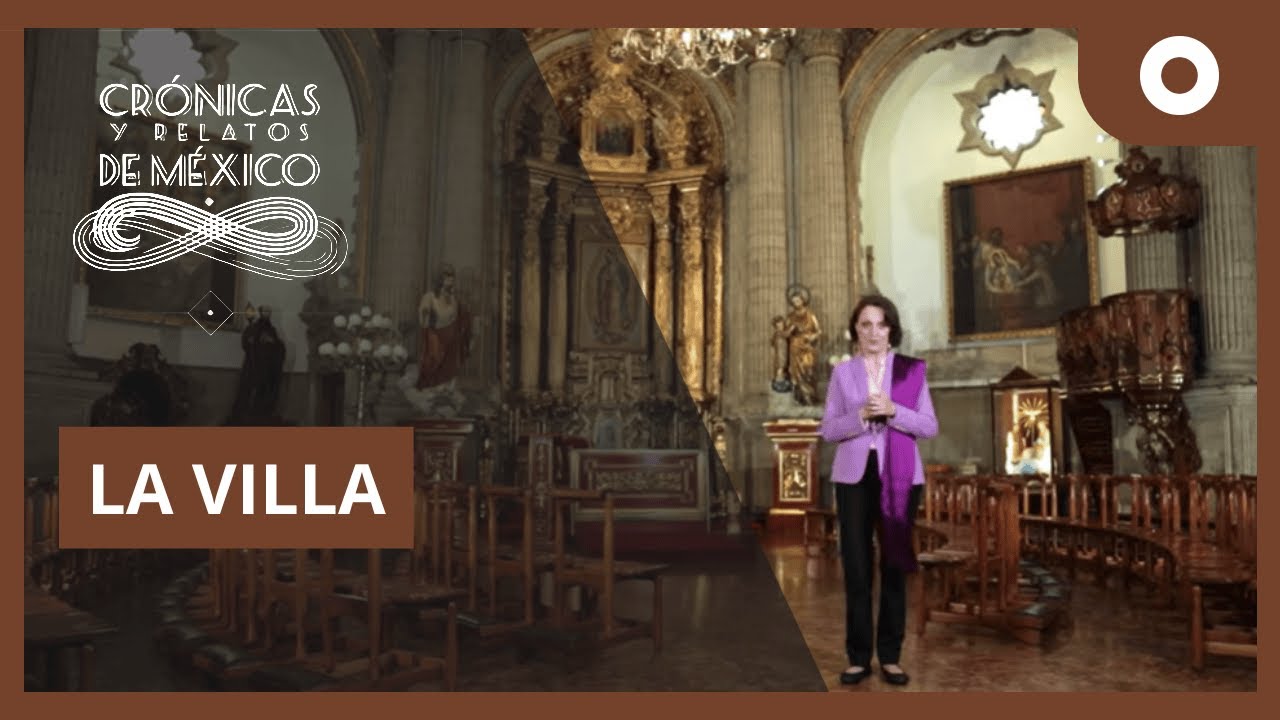 Crónicas y relatos de México - La Villa