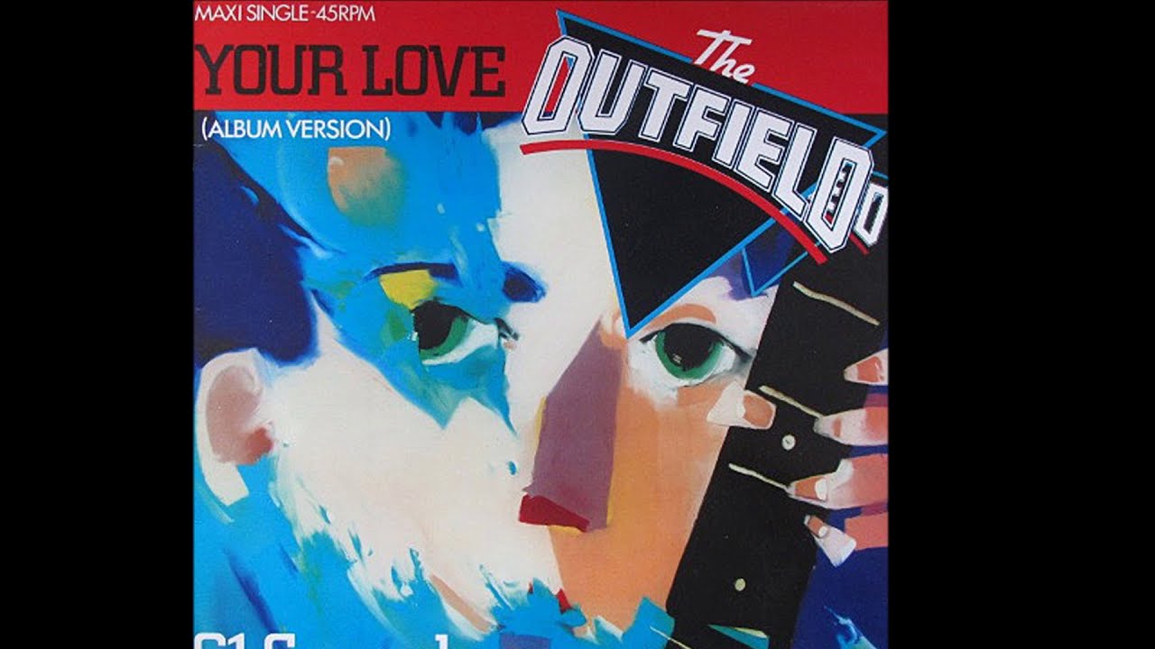 The Outfield ~ Your Love 1985 Extended Meow Mix