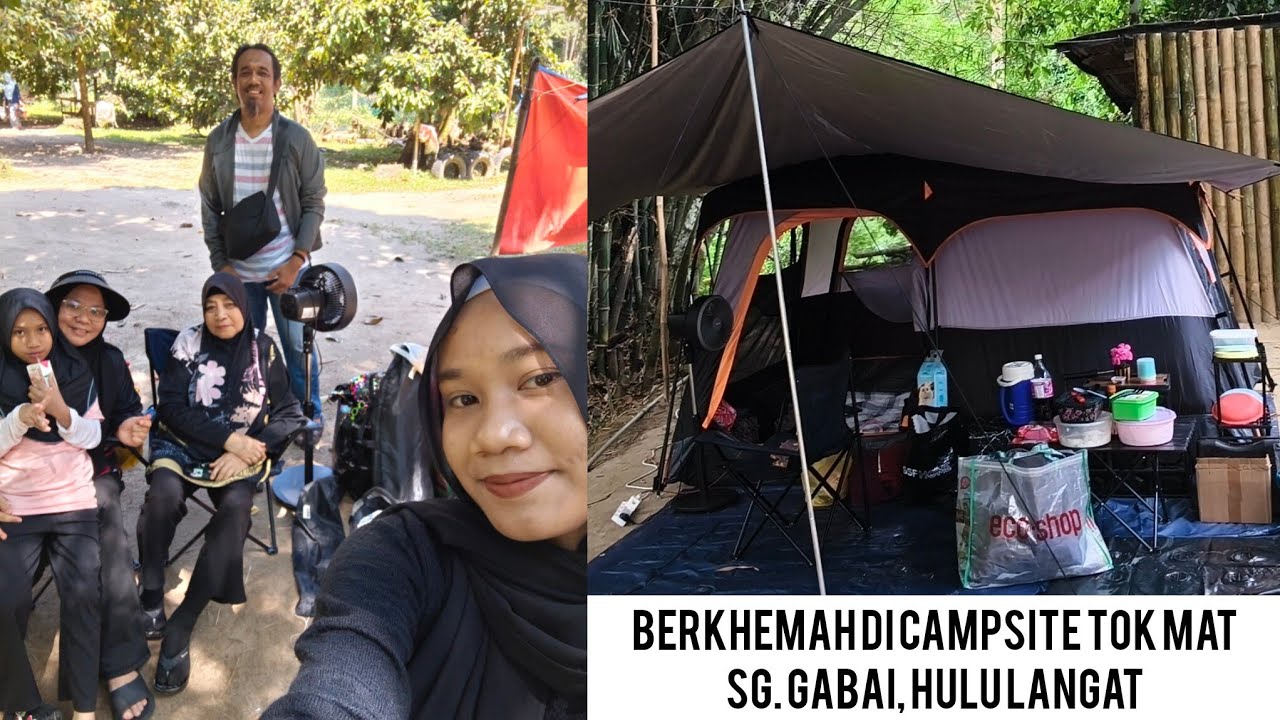Berkhemah di Campsite Teratak Tok Mat, Sg Gabai Hulu Langat #camping#hululangat#campsites 
