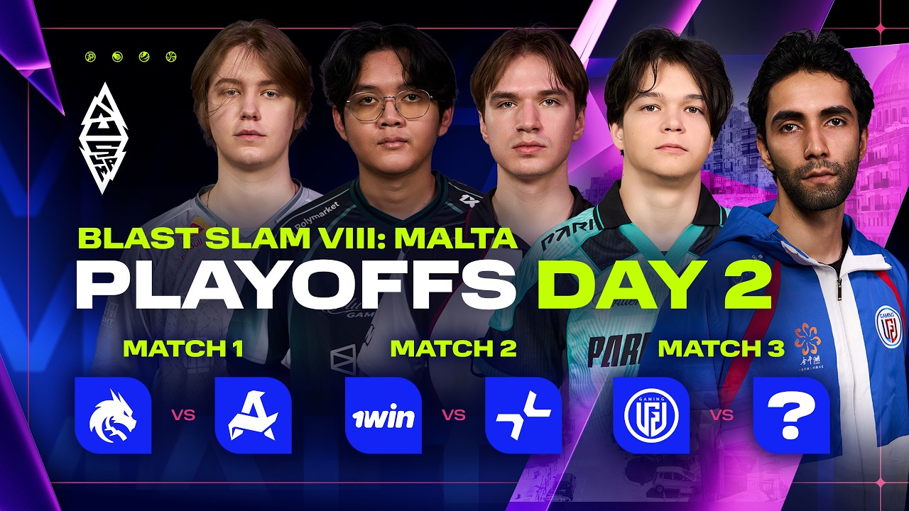 BLAST SLAM VIII: Malta, Playoffs, Day 2 - Spirit vs Aurora, 1win vs PARIVISION, LGD vs ???