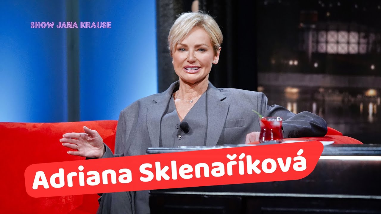 2. Adriana Sklenaříková Karembeu - Show Jana Krause 10. 12. 2025
