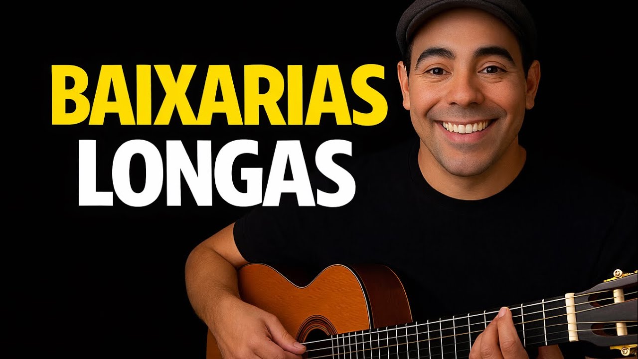 Baixarias Longas | A7 - Dm | D7 - Gm |