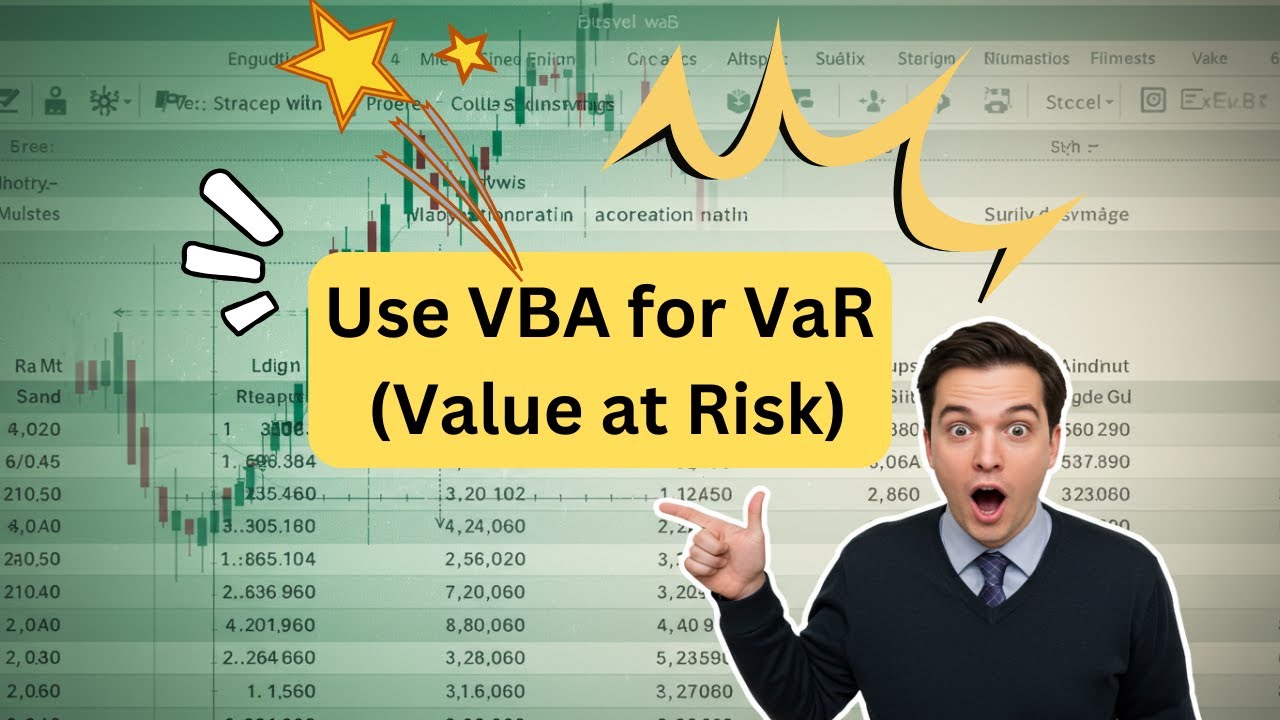 Use VBA to Automate Value at Risk (VaR) Calculations in Excel