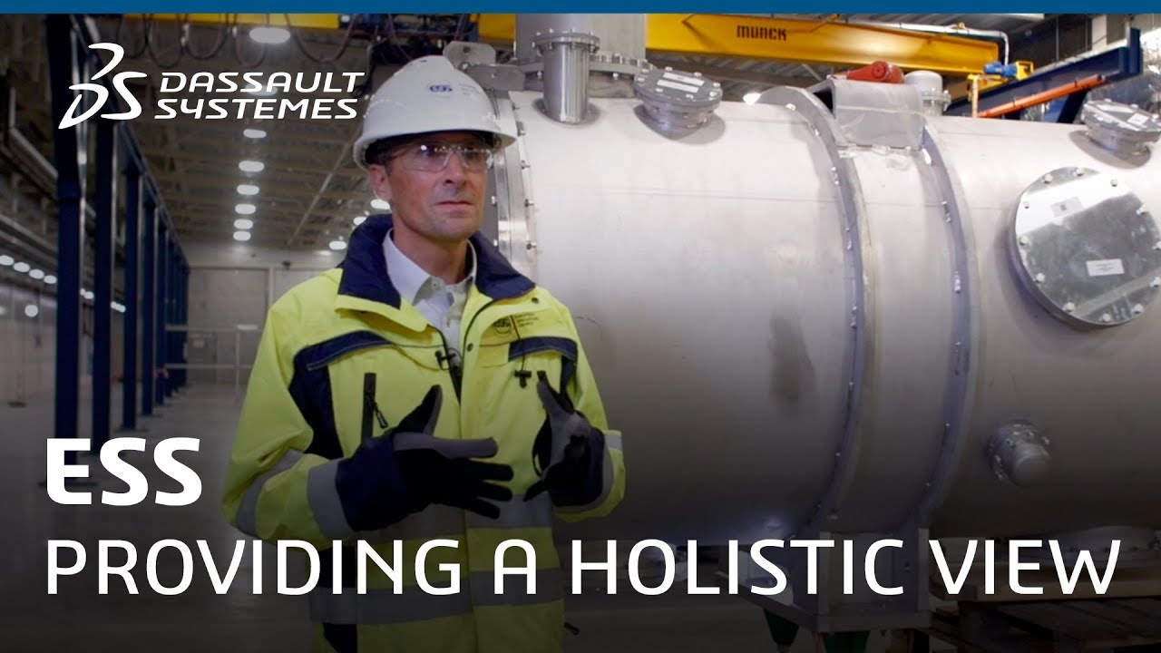 ESS &ndash; Providing a holistic view with the 3DEXPERIENCE platform - Dassault Syst&egrave;mes