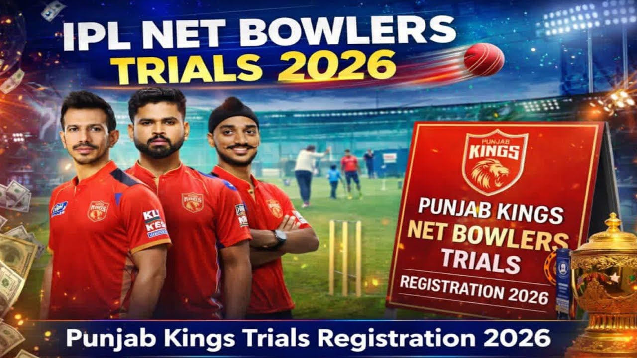 IPL OPEN NET BOWLERS TRIALS 2026 ll Punjab kings net bowlers open trials registration 2026
