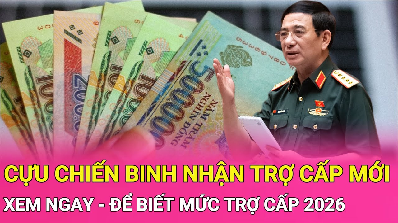[PODCAST] Tin N&oacute;ng: Mức Trợ Cấp H&agrave;ng Th&aacute;ng Cho Cựu Chiến Binh Từ 2026!