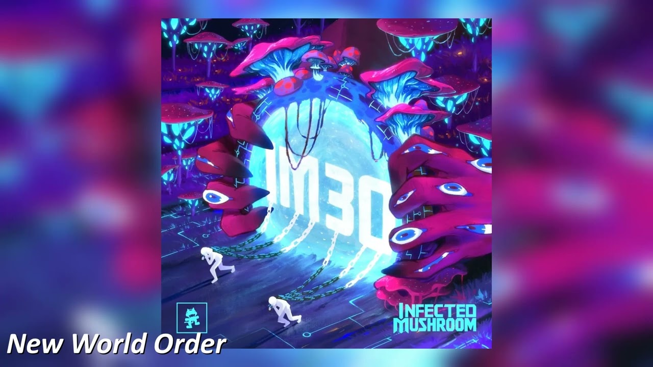 Infected Mushroom - IM30 [Full Album]