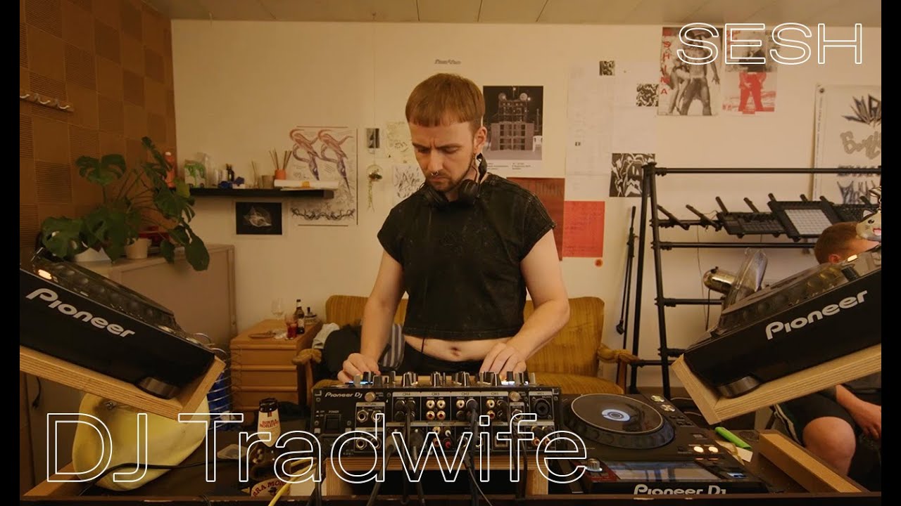 DJ Tradwife | SESH