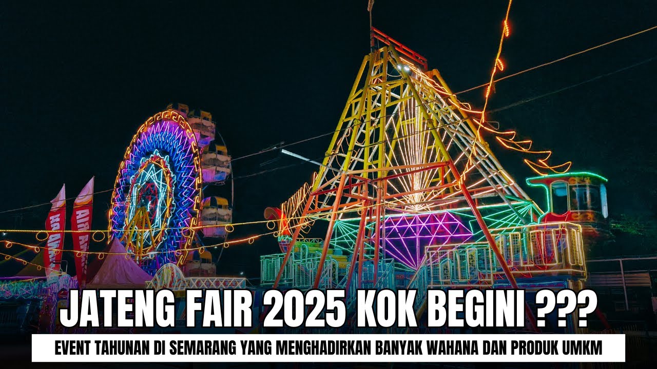 Kok Sepi ?? Kondisi Terkini Jateng Fair 2025 di PRPP Semarang
