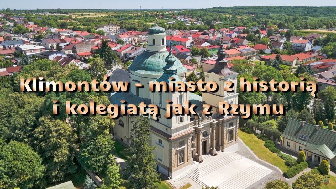 Klimontów - miasto z historią i kolegiatą jak z Rzymu