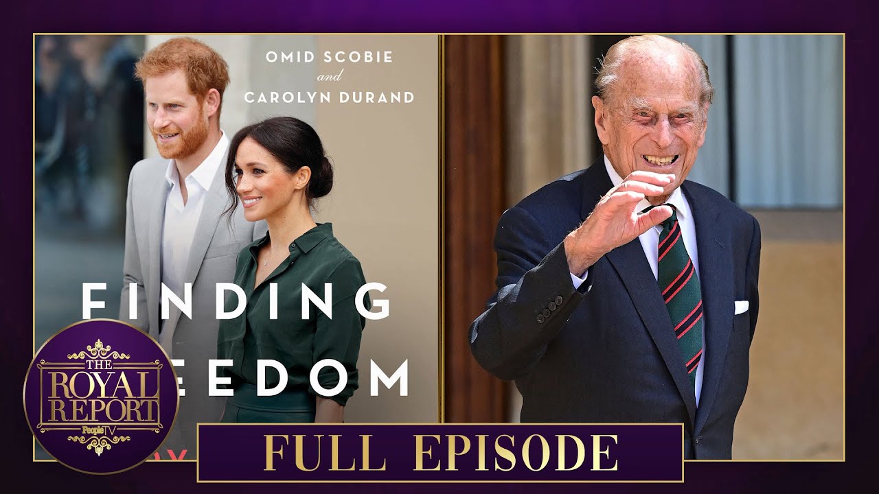 Inside The New Harry & Meghan Tell-All Book, “Finding Freedom” + A Rare Philip Sighting | PeopleTV