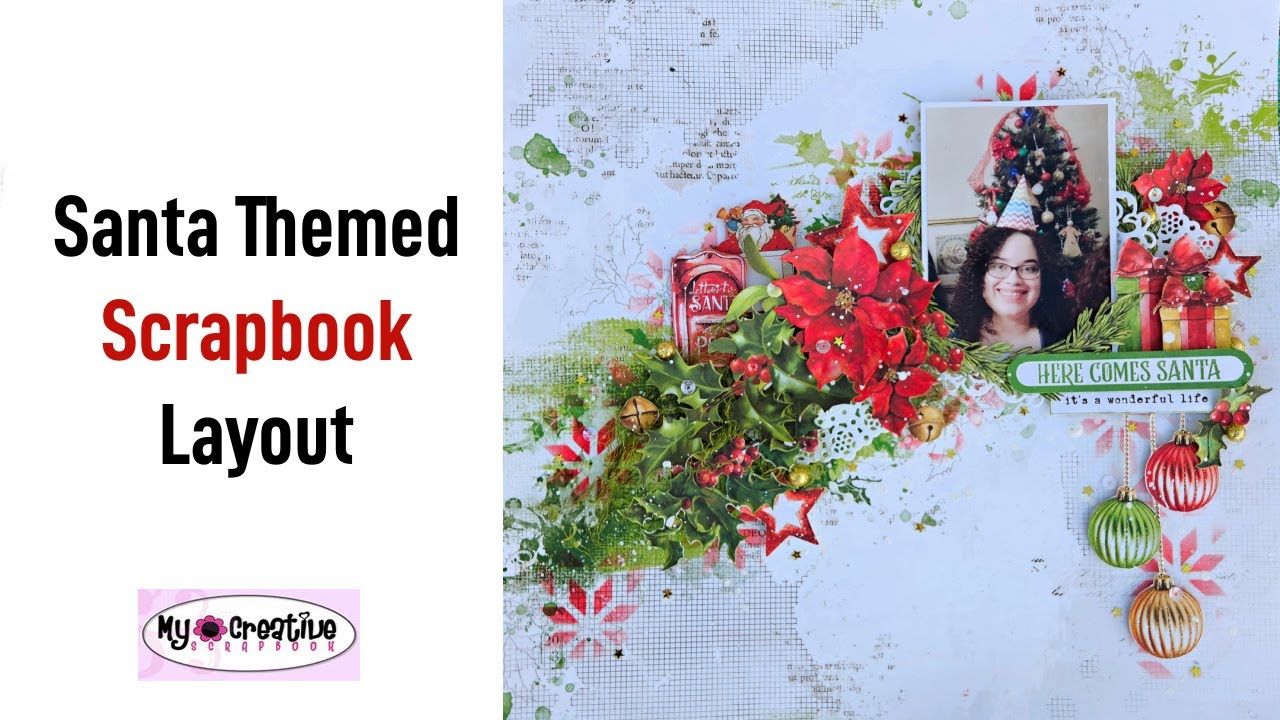Here Comes Santa Scrapbook Layout- My Creative Scrapbook