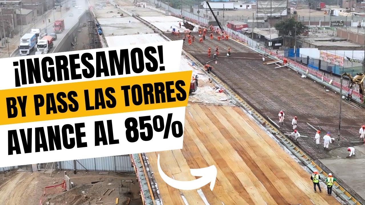 ASÍ SE CONSTRUYE EL BY PASS LAS TORRES 🔥 El ingeniero nos explica TODO