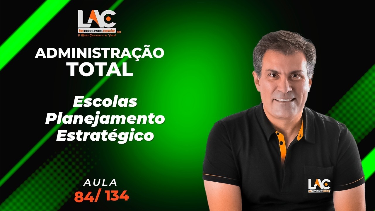 Administração Total - Escolas - Planejamento Estratégico [84/134]