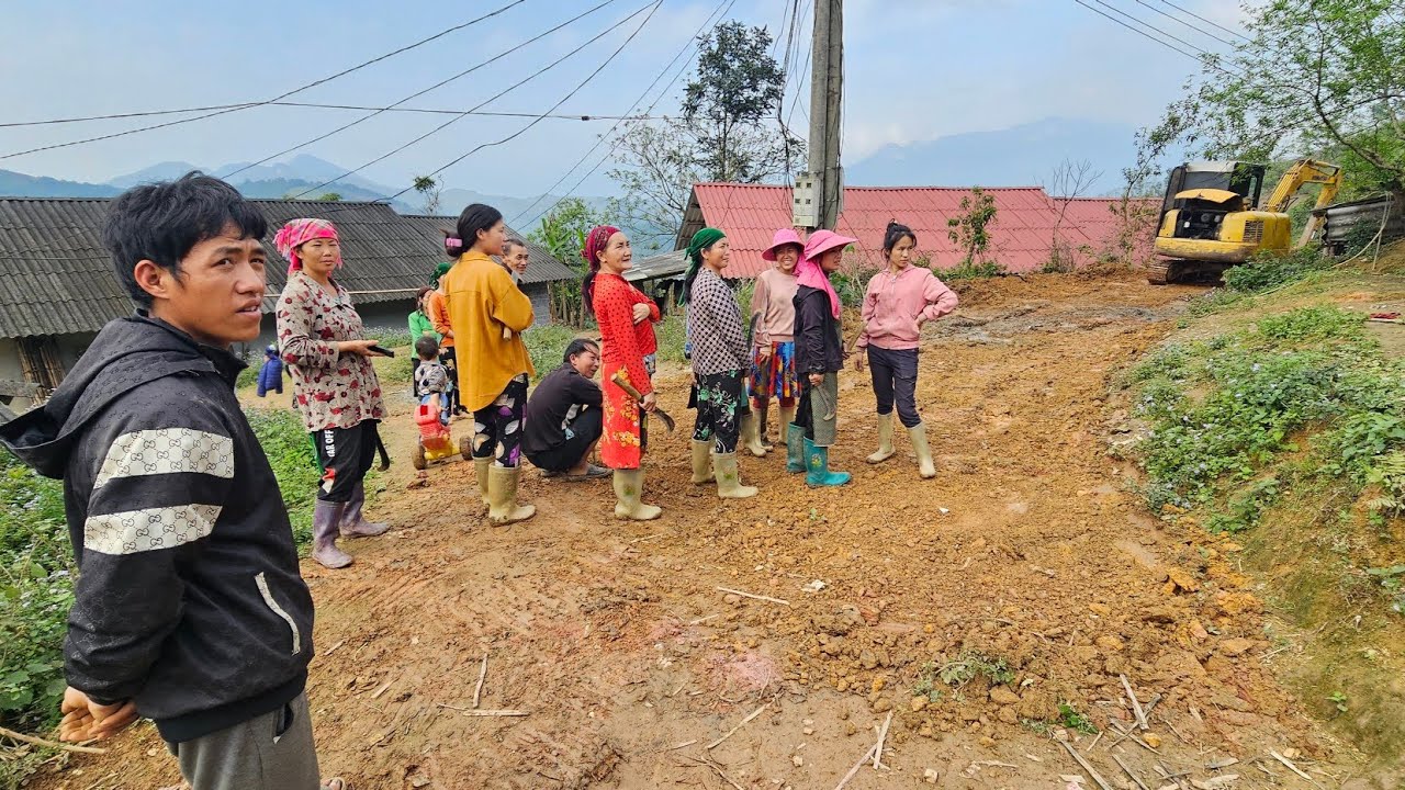 Đưa máy múc dựng lán Mở nền cốt ngày đầu đường Lùng Pục chị Thôn giúp 600 triệu. Nguyễn Tất Thắng