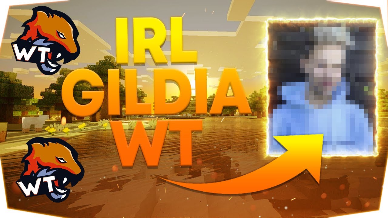 Gildia WT - IRL 2021