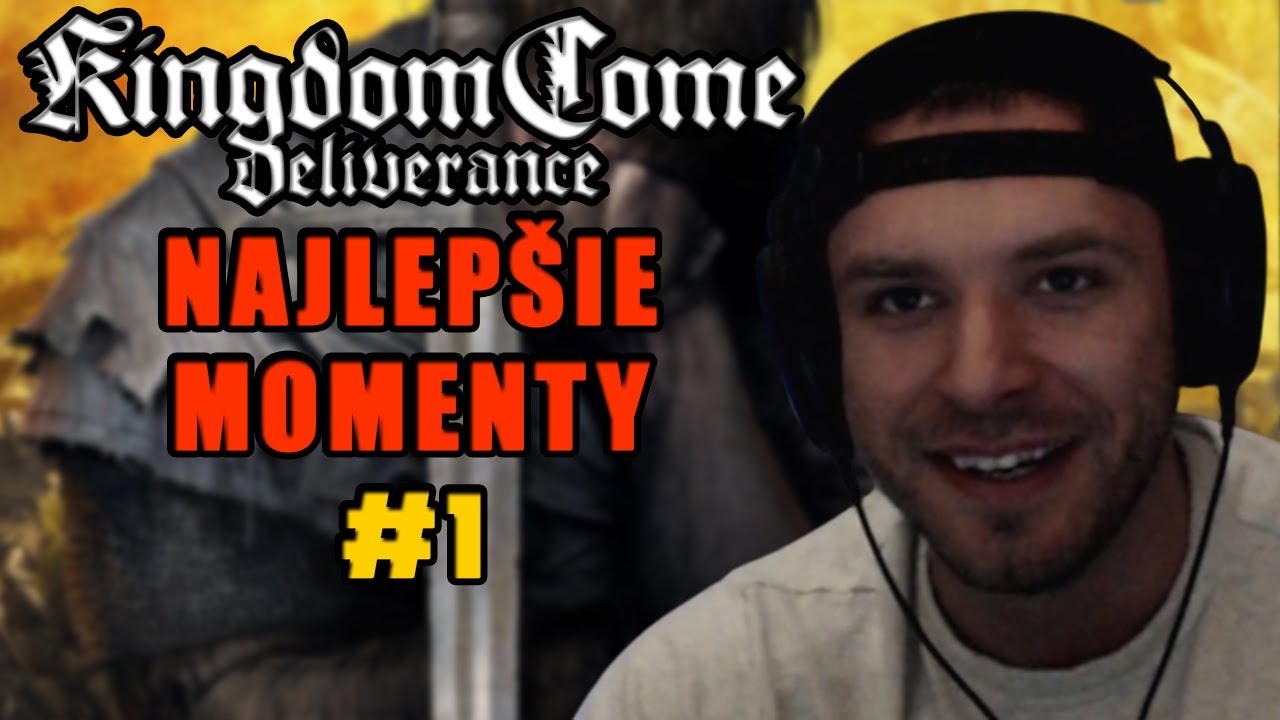 RESTT - KINGDOM COME: DELIVERANCE | NAJLEPŠIE MOMENTY #1