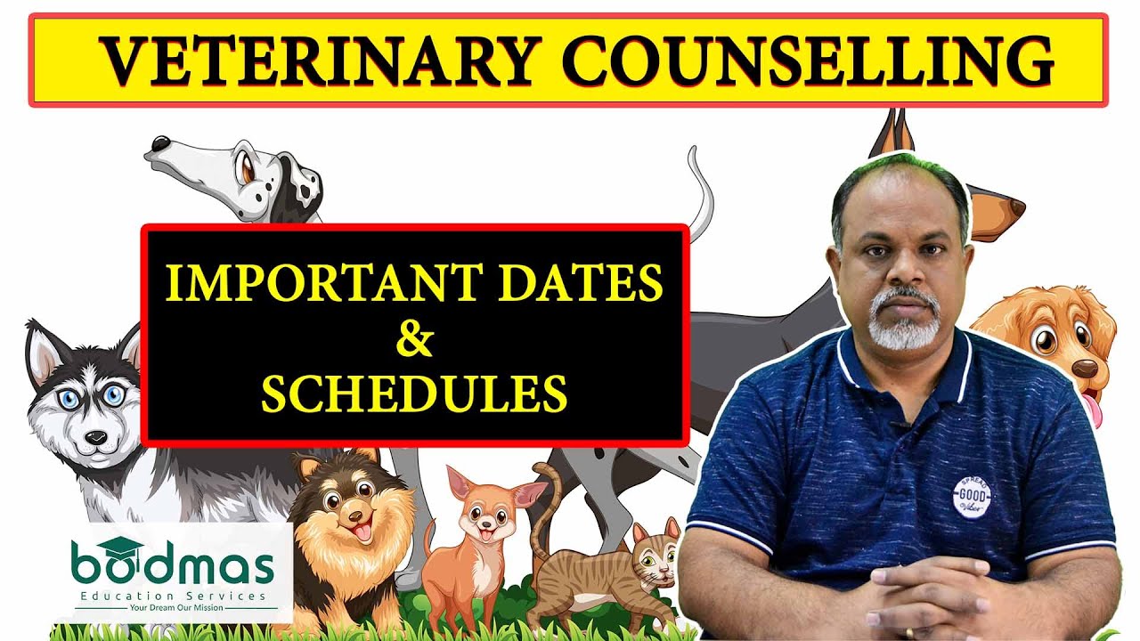 Veterinary Counselling Dates & Schedule Announced |  BVSC 2022 Counselling