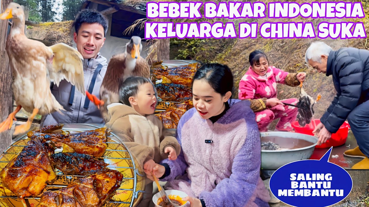 MASAK BEBEK PANGGANG KHAS INDONESIA DICHINA, BEGINILAH REAKSI KELUARGAKU