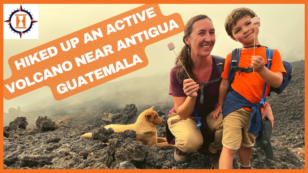 ANTIGUA GUATEMALA VOLCANO HIKE (we roast marshmallows on the top of this active volcano)