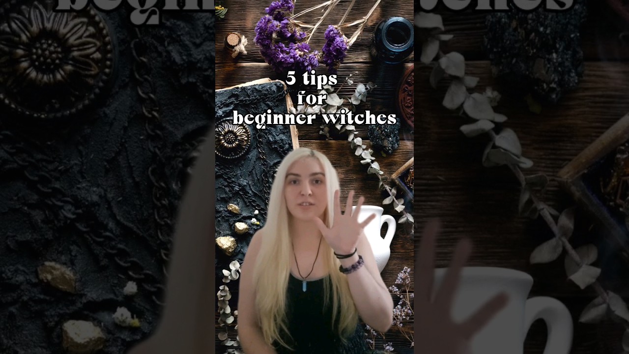 5 wskaz&oacute;wek dla początkujących czarownic || #czary #poradyczarownicze #magia