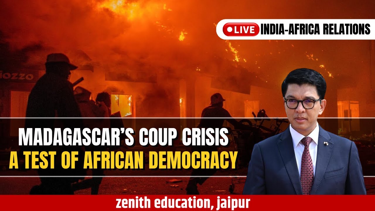 🔥Madagascar Coup Explained | Gen Z Protest Forces President to Flee | Current Affairs 2025 | Zenith