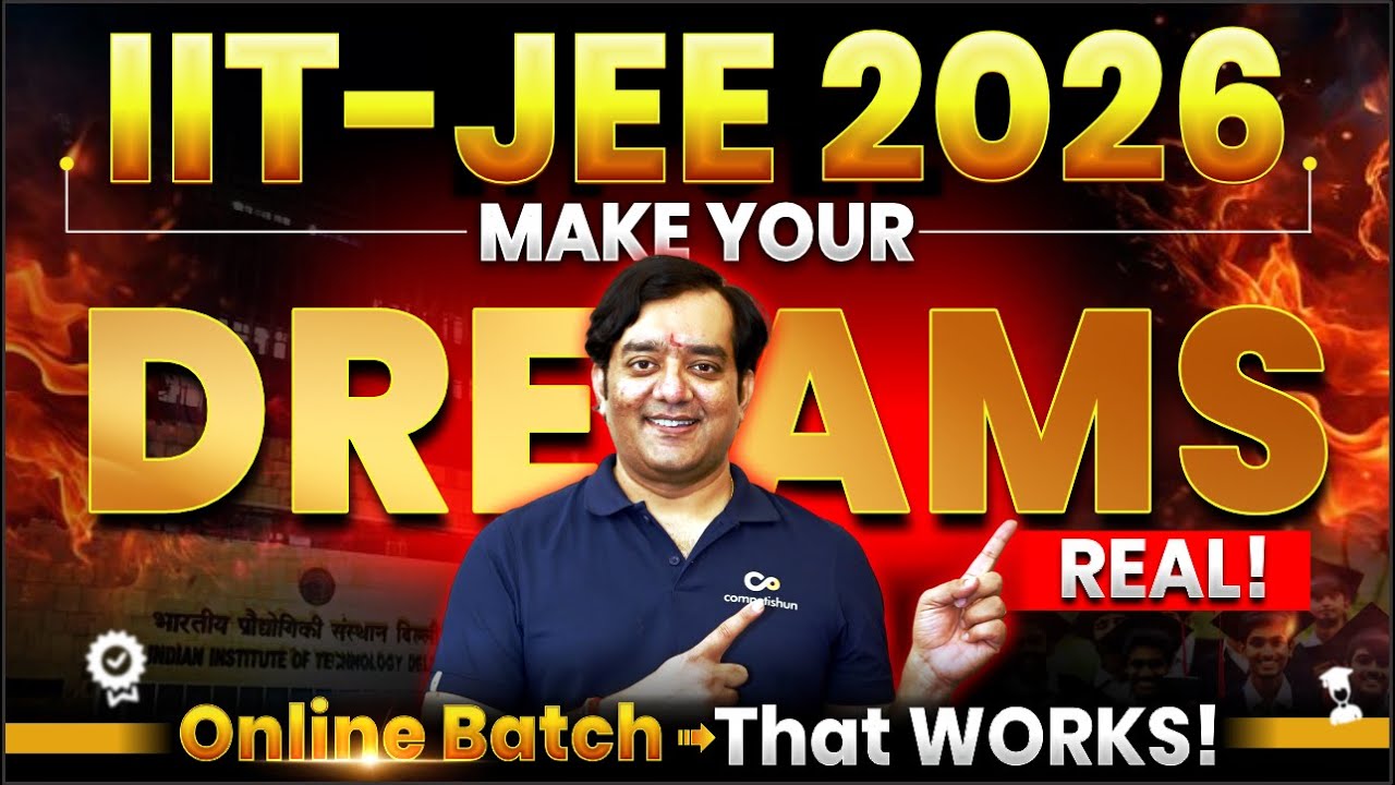 🚀 IIT-JEE 2026: Crack it SMART, not Hard! | Personalized 99+%ile&nbsp;Plan |XI-XII & Early Droppers&nbsp;Batch