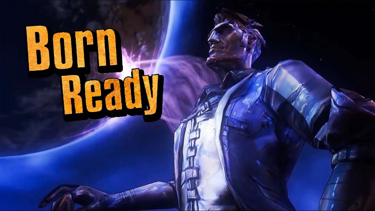 【GMV】Borderlands || Born Ready