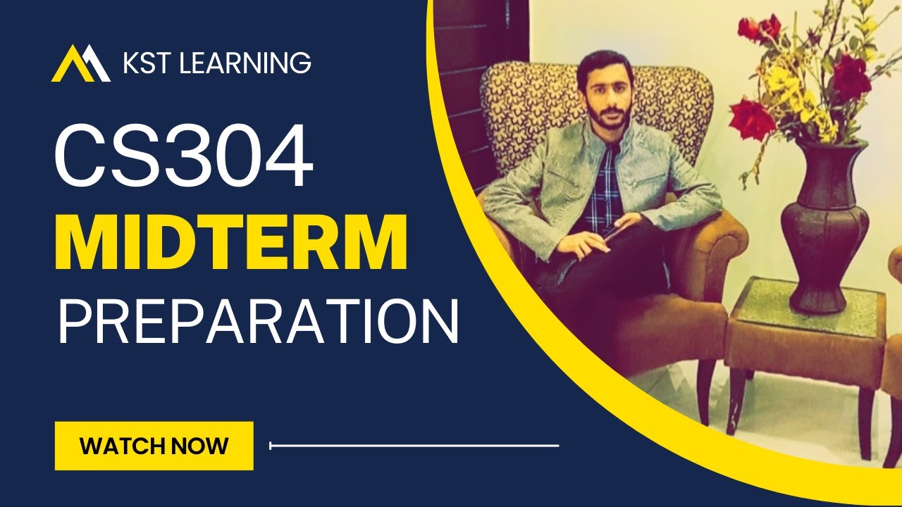 CS304 Midterm Preparation | CS304 Midterm Paper Preparation