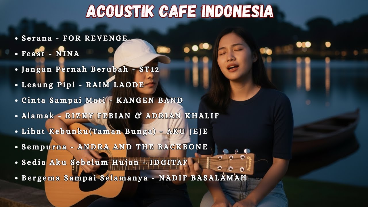 Kompilasi Cover Lagu Indonesia 2026 | Akustik Santai Sepanjang Hari