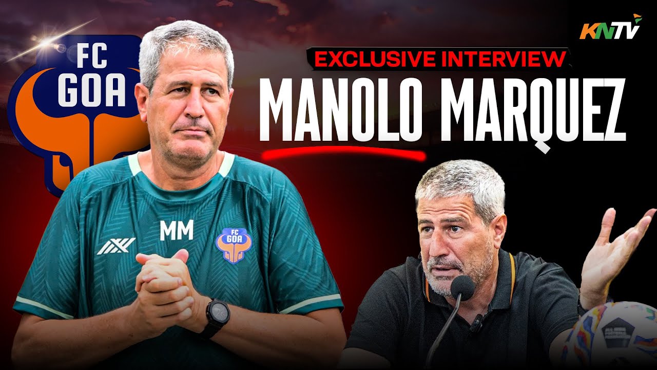 Manolo M&aacute;rquez on Facing Cristiano Ronaldo&rsquo;s Al Nassr | &ldquo;It&rsquo;s 11 vs 11&rdquo; | FC Goa vs Al Nassr Preview