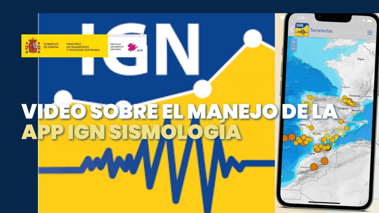 Video sobre el manejo de la app IGN Sismología - Instituto Geográfico Nacional