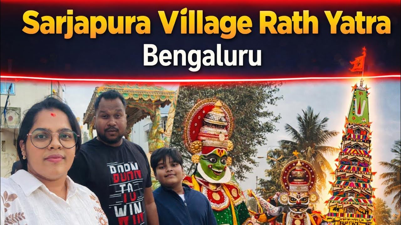 Karnataka festival || ￼ Sarjapur Ratha Yatra || আমরা আজ দেখতে গেছিলাম কর্নাটক এর festival 🎡