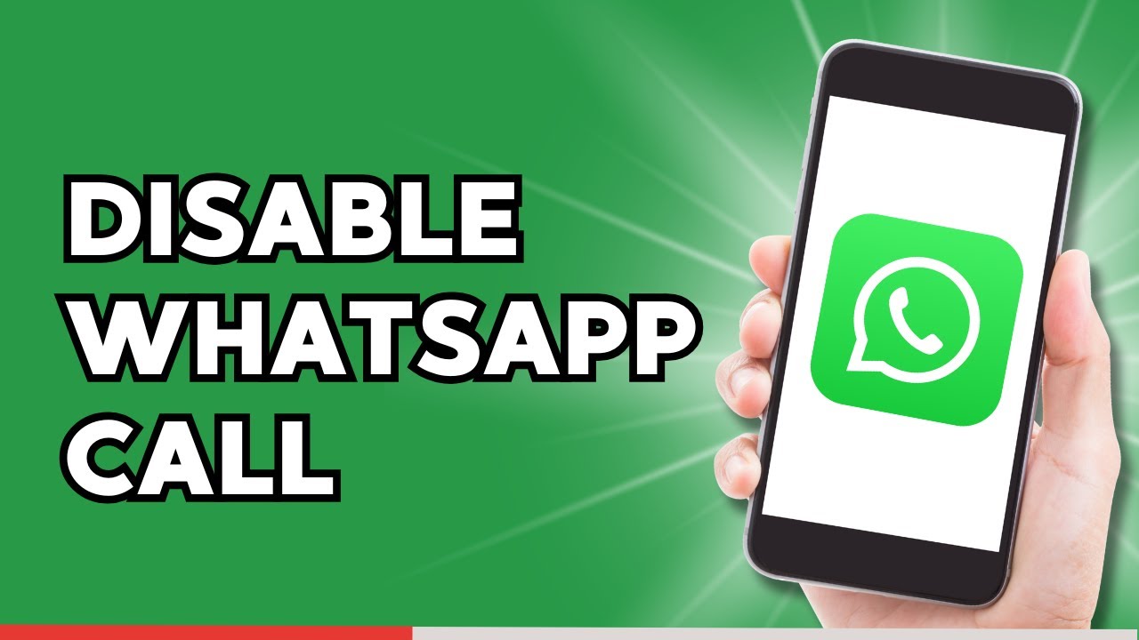 How to Disable WhatsApp Call on Android