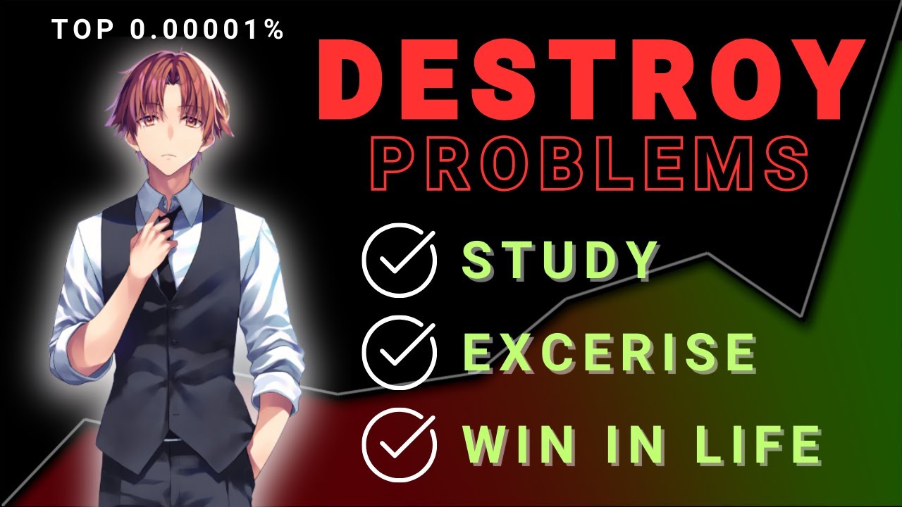 How to Conquer ANY Challenge Like Ayanokoji