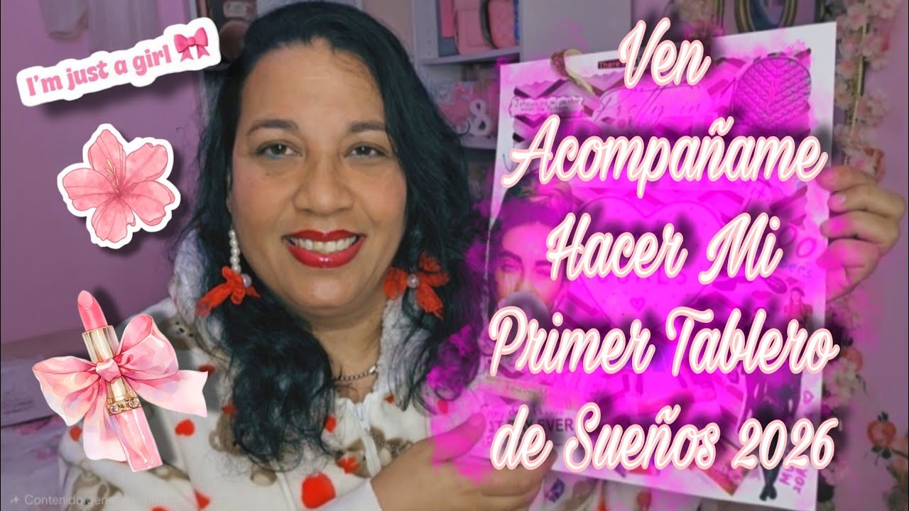 Ven Acompañame Hacer Mi Primer Tablero de Sueños 2026