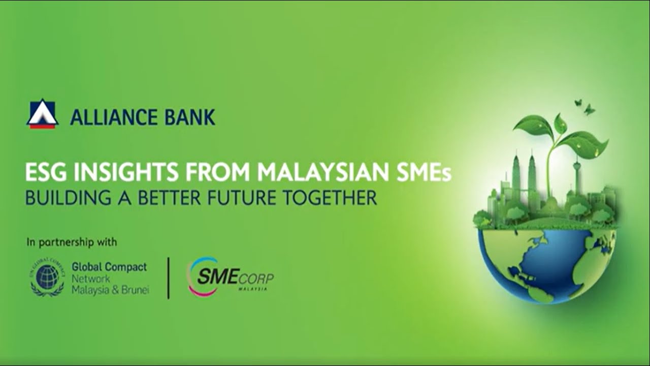ESG Insights from Malaysian SMEs: Building A Better Future Together